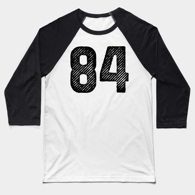 Eighty Four 84 Baseball T-Shirt by colorsplash